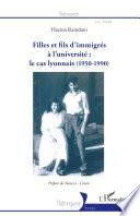 Filles et fils d'immigrés à l'université