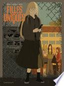 Filles Uniques - Tome 2 - Céleste