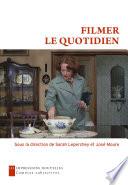 Filmer le quotidien