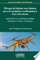 Filtrage de Kalman non linéaire pour la navigation multicapteurs d’un mini drone
