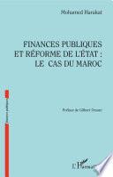 Finances publiques et réforme de l'Etat : le cas du Maroc