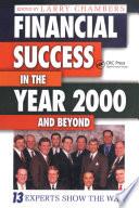 Financial Success in the Year 2000 and Beyond