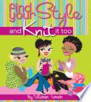 Find Your Style, and Knit It Too