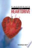 Fingerprints on My Heartdrive
