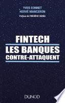 Fintech les banques contre-attaquent