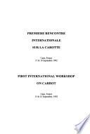 First International Workshop on Carrot