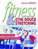 Fitness : Gym douce et stretching