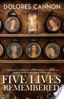 Five Lives Remembered