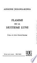 Flamme de la huitième lune