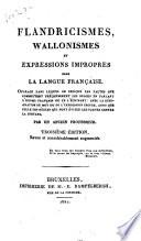 Flandricismes, Wallonismes et expressions impropres dans la langue Française