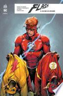 Flash Rebirth - Tome 5 - Devoir de mémoire