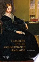 Flaubert et une gouvernante anglaise