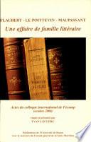 Flaubert, Le Poittevin, Maupassant