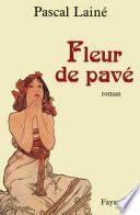 Fleur de pavé