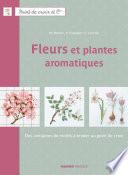 Fleurs et plantes aromatiques