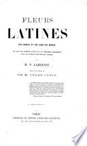 Fleurs latines des dames et des gens du monde, ou Clef des citations latines que l'on rencontre fréquemment dans les ouvrages des écrivains français