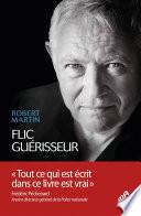 Flic guérisseur