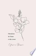 Floraison de l'âme et du coeur