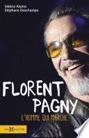 Florent Pagny, l'homme qui marche