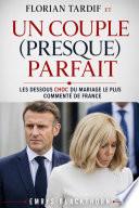 Florian Tardif et Un Couple (Presque) Parfait