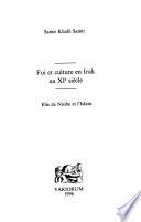 Foi et culture en Irak au XIe siècle