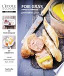 Foie gras, aspics et terrines