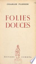 Folies douces