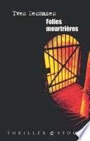Folies meurtrières