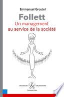 Follett Un management au service de la société