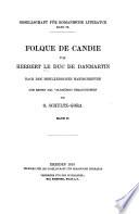 Folque de Candie von Herbert Le Duc de Danmartin