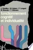 Fonctionnement cognitif et individualité