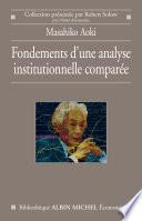 Fondements d'une analyse institutionnelle comparée