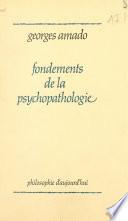 Fondements de la psychopathologie