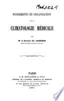 Fondements et organisation de la climatologie médicale