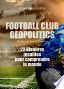 Football Club Geopolitics