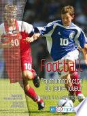 Football - psychomotricité du jeune joueur