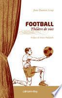 Football Théâtre de vies