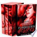 Forbidden Desires (L'Intégrale): (New Romance, Bad Boy, Suspense, Thriller, Roman Érotique)