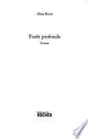 Forêt profonde
