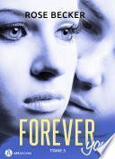 Forever you – 5
