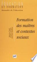 Formation des maîtres et contextes sociaux