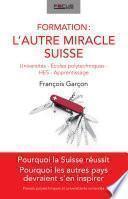 Formation: l'autre miracle suisse