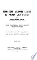 Formations aériennes géantes du poumon chez l'enfant