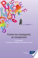 Former les enseignants au changement - La philosophie du programme Pestalozzi du Conseil de l'Europe