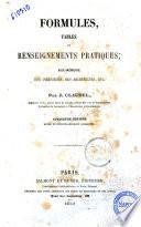Formules, tables et renseignements pratiques aide-memoire des ingenieurs, des architectes, etc. par J. Claudel