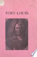 Fort-Louis, monographie d'un petit village ou le destin d'une ville de Louis XIV (5). Lexique des noms propres