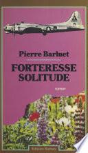 Forteresse solitude