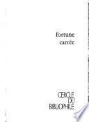 Fortune carrée
