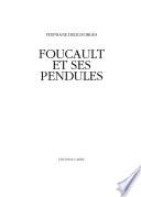Foucault et ses pendules