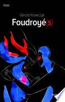 Foudroyé(s)